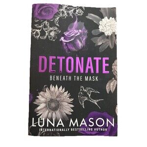 Detonate : A Dark Mafia Romance by Luna Mason (2025, Trade Paperback)